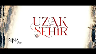 UZAK ŞEHİR MÜZİKLERİ KAN GÖLÜ V1 