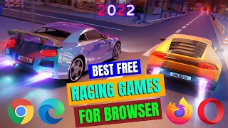 10 Best Free Racing Games For Browser 2022  10 Best Free Racing Games For Browser 2022