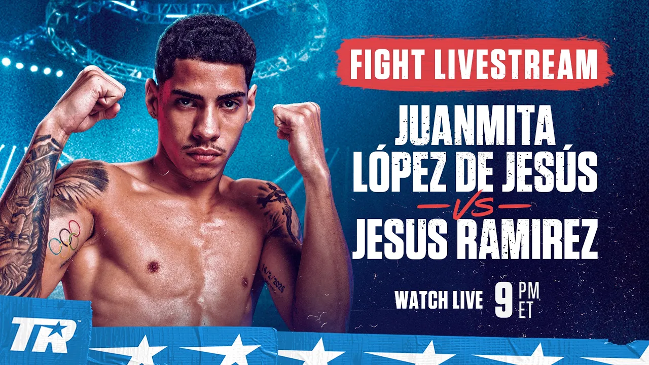 Juanmita López De Jesús vs. Jesus Ramirez | FIGHT LIVESTREAM 2026-10-18 02:01