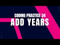 Add Years Problem Step-by-Step Guide Code and Debugging Coding Practice 34 Nxtwave CCBP 4 0