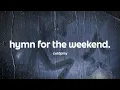 Download Lagu coldplay - hymn for the weekend (lyrics)