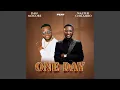 Download Lagu One Day (feat. Walter Chilambo)