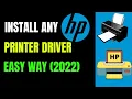 Download Install Any Printer Drivers HP 2022 HP Printer Software Installation Process