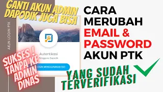 Download CARA GANTI EMAIL DAN PASSWORD AKUN PTK DAN ADMIN DAPODIK YANG SUDAH TERVERIFIKASI ✔ MP3