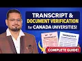 Complete Guide to Transcript and Verification of Documents Canada University Demanding
