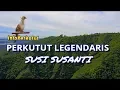 Download Lagu SUSI SUSANTI | PERKUTUT MASTERAN JUARA LEGENDARIS 1990AN