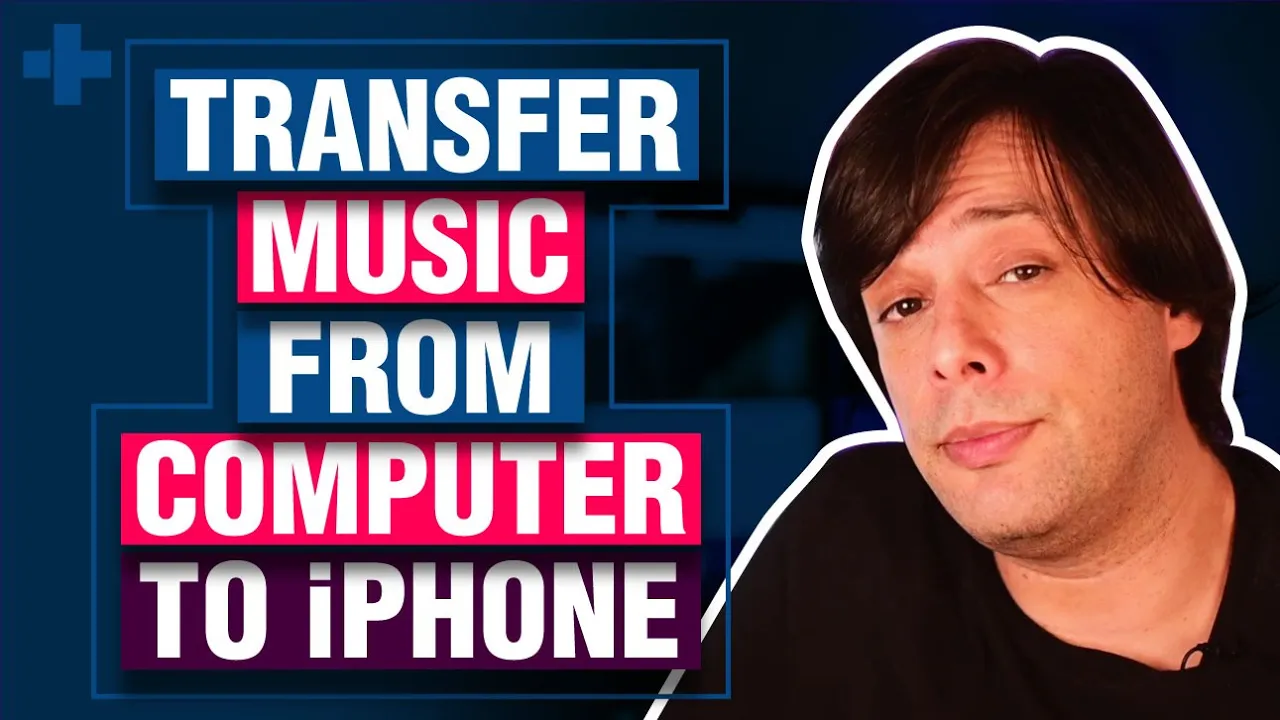 How to transfer music and songs from a computer to iPhone or iPad