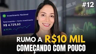 Do zero a R$10 mil reais (COMEÇANDO COM POUCO)