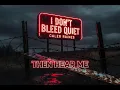 Lagu Caleb Raines - I Don't Bleed Quiet (Official Lyric Video)