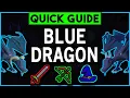 Blue Dragon Slayer Guide OSRS - September 2019