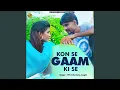 Lagu Konse Gaam Ki Se