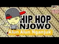 Download Lagu Hip Hop Njowo - Alun Alun Nganjuk.Mp4
