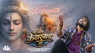 manzil kedarnath ho video song arrjun pandey bheem pandey shiv bhajan mahadev new song