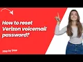 How to reset Verizon voicemail password - Step by Step