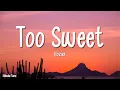 Hozier - Too Sweet (Lyrics)