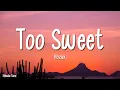 Download Lagu Hozier - Too Sweet (Lyrics)