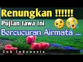 Pujian Jawa Jadul (mung mampir ngumbe) yang bikin Sedih|| disertai Lirik dan Terjemah Indonesia