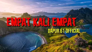 Download EMPAT KALI EMPAT DAPUR 61+OFFICIAL MUSIC MP3