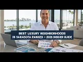 Best Luxury Neighborhoods in Sarasota Ranked 2026 Insider Guide