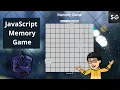 Build a Memory Game using JavaScript HTML5 CSS JavaScript Game development Series Part-II