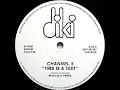 Download Lagu Channel '5' – This Is A Test (Mix 2) [A] (1988)