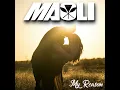 My Reason - Maoli