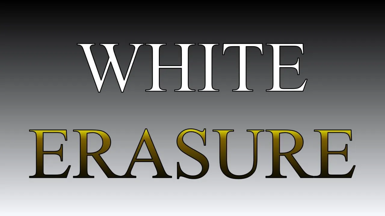 White Erasure