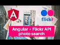 Angular Flickr API photo search