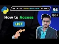 Python Lists The Ultimate Guide to Element Access