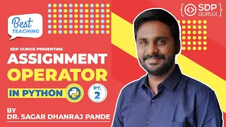 Assignment Operator in Python Part - 2 Operator in Python Interview Question SDP Guruji