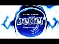 Download Lagu MK, BURNS - Better (Acoustic Version - Official Visualiser) ft. Teddy Swims