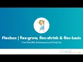 Flexbox for beginners flex-grow flex-shrink flex-basis