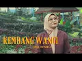 KEMBANG WANGI - TITI SURYA ( COVER MUSIC VIDEO )