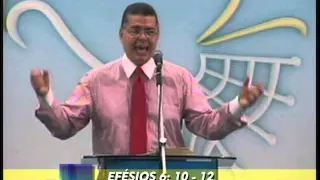Efésios 6:10-12 - A Armadura de Deus - Pr Jorge Max