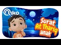 Download Lagu Murotal Anak Surat At Thariq - Riko The Series (Qur'an Recitation for Kids)