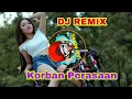 Download Lagu DJ Korban Perasaan - DJ Remix Terbaru