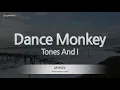 Download Lagu Tones And I-Dance Monkey (Karaoke Version)