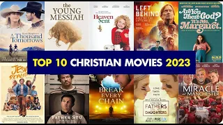top 10 christian movies 2023