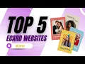 Top 5 eCards Websites in 2026 Best Free Group eCards Online