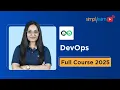 DevOps Full Course 2025 Learn DevOps in 8 Hours DevOps and Cloud Computing Simplilearn