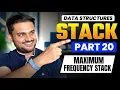 Maximum Frequency Stack Stack Series Part 20