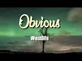 Download Lagu Westlife - Obvious (Lyric Video)