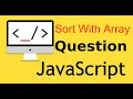 JavaScript interview question in Hindi sort function with array