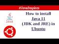How to install Java 11 JDK and JRE In Ubuntu Java Inspires