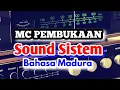 Download Lagu MC Pembukaan Sound Sistem Bahasa Madura | Singkat Padat