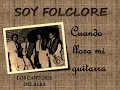 Los Cantores del Alba - Cuando llora mi guitarra