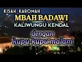 Kisah Mbah Badawi Kaliwungu Kendal dengan kupu kupu malam, karomah kyai wali allah