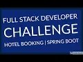 Full Stack Developer Challenge Hotel Booking Web App Spring Boot MySQL Bootstrap4 JQuery