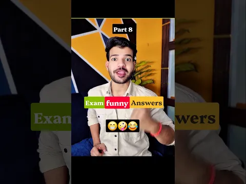 Most funny 🤣 Answers in Exam by Mr Mishra || Part 8