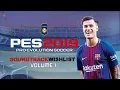 PES 2019 Soundtrack Wishlist